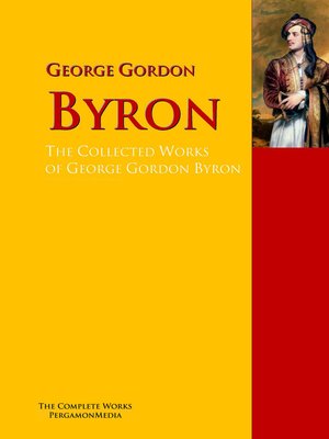 cover image of The Collected Works of George Gordon Byron